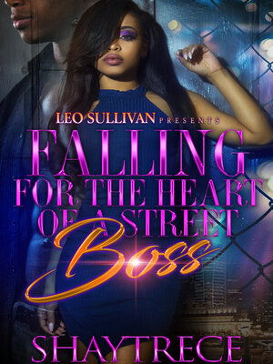 cover image of Falling for the Heart of a Street Boss